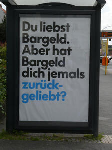 Du liebst Bargeld. Aber hat Bargeld dich jemals zurückgeliebt?