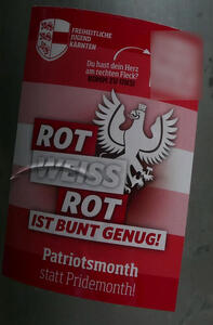 Freiheitliche Jugend Kärnten / Du hast dein Herz am rechten Fleck? KOMM ZU UNS! / Rot Weiss Rot ist Bunt genug! / Patriotsmonth statt Pridemonth!