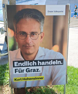 Endlich handeln. Für Graz. Kurt Hohensinner (with photo of the person)