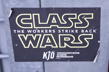 Words Class Wars in Star Wars font. Other text: The workers strike back