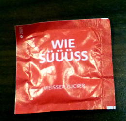 Sugar packet reading “How Sweeeet”