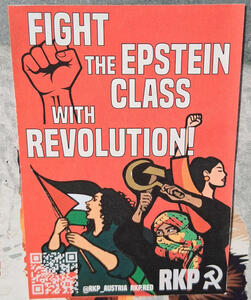 Fight the Epstein Class with Revolution! Sticker has people holding Palestinian flag and a hammer and sickle.