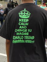 Keep calm and chinge su madre Donald Trump PUTO!!!!!!!