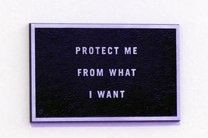 protect me from what i want