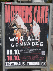 Poster for a band called Mothers Cake with an album: WE R ALL GONNA DIE